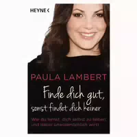 Finde Dich Gut, Sonst Findet Dich Keiner 1 st