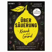 Übersäuerung ─ Krank Ohne Grund