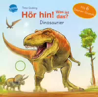 Hör Hin! Was Ist Das Dinosaurier
