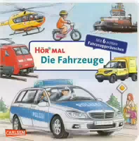 Hör Mal Soundbuch : die Fahrzeuge