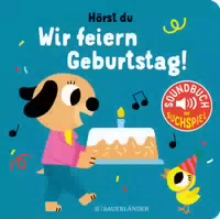 Hörst Du Wir Feiern Geburtstag Soundbuch