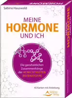 Meine Hormone und Ich die Ganzheitlichen Zusammenhänge