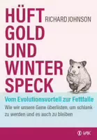 Hüftgold und Winterspeck Vom Evolutionsvorteil zur Fettfalle