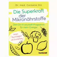 Die Superkraft Der Mikronährstoffe 1 St