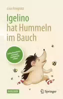 Igelino Hat Hummeln im Bauch