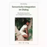 Sensorische Integration im Dialog 1 st