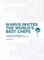 Ikarus Invites The Worlds Best Chefs