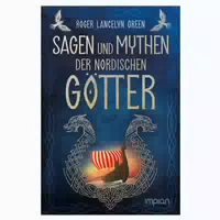 Sagen und Mythen der Nordischen Götter