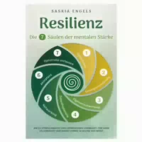 Die 7 Säulen der Resilienz