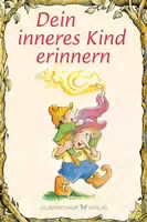 Dein Inneres Kind Erinnern