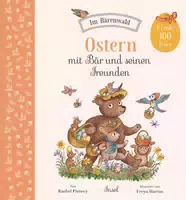 Ostern mit Bär und Seinen Freunden