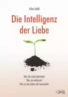Die Intelligenz Der Liebe