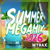 Mtrax Summer 2026 Megamix Cd