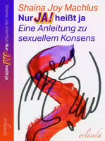 Nur Ja! Heißt Ja
