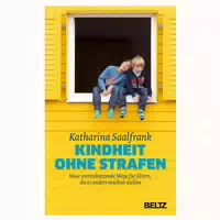 Kindheit Ohne Strafen 1 St