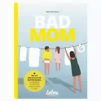 Bad Mom 1 st