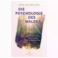 Die Psychologie Des Waldes