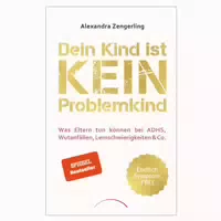 Dein Kind Ist Kein Problemkind