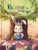 Kasimir Hat einen Vogel