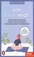 Ich Kenne Mich Emotionen Verstehen, Kindheit Entschlüsseln, Menschenkenntnis Verbessern