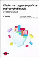 Kinder und Jugendpsychiatrie und Psychotherapie Systematisch