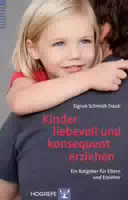 Kinder Liebevoll Und Konsequent Erziehen