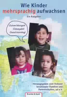 Wie Kinder Mehrsprachig Aufwachsen