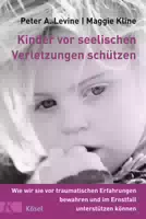 Kinder vor Seelischen Verletzungen Schützen