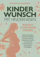 Kinderwunsch mit Hindernissen Endlich Schwanger Werden