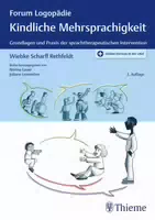 Kindliche Mehrsprachigkeit Grundlagen und Praxis der Sprachtherapeutischen Intervention