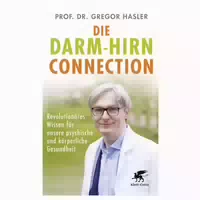 Die Darm Hirn Connection 1 St