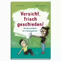 Vorsicht, Frisch Geschieden!