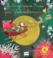 So Klingt Meine Reise zum Weihnachtsmann