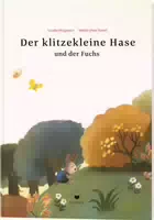 Der Klitzekleine Hase und der Fuchs