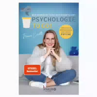 Psychologie To Go! Wie Verrückt Sind Wir Eigentlich