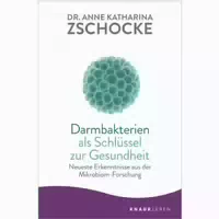 Darmbakterien Als Schlüssel Zur Gesundheit