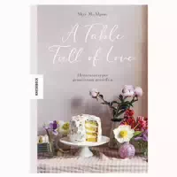 A Table Full Of Love