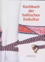 Kochbuch der Baltischen Esskultur