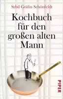 Kochbuch für den Großen Alten Mann