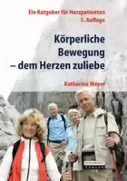 Körperliche Bewegung dem Herzen Zuliebe