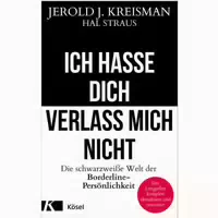 Ich Hasse Dich Verlass Mich Nicht