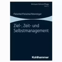Ziel , Zeit Und Selbstmanagement 1 St