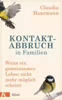 Kontaktabbruch in Familien