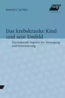 Das Krebskranke Kind und Sein Umfeld