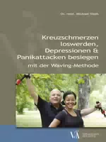 Kreuzschmerzen Loswerden, Depressionen und Panikattacken Besiegen