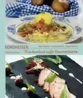 Küchenherd Trifft Gourmetküche in Nordhessen das Buch zur Serie der Hna