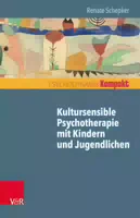 Kultursensible Psychotherapie mit Kindern und Jugendlichen