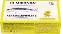La Miranda Makrelenfilet in Sonnenblumenöl