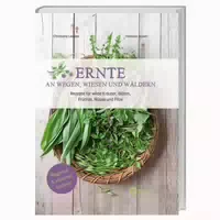 Ernte An Wegen, Wiesen Und Wäldern