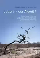 Leben in der Arbeit